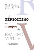 Portada de: EL PERIODISMO EN TIEMPOS DE REALIDAD VIRTUAL