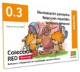 Portada de: RED 0.3 RENOVADA :  DISCRIMINACION PERCEPTIVA