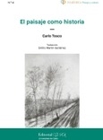 Portada de: EL PAISAJE COMO HISTORIA