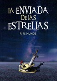 Portada de: LA ENVIADA DE LAS ESTRELLAS