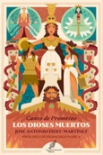 Portada de: LOS DIOSES MUERTOS