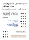 Portada de: INVESTIGACION, COMUNICACION Y  UNIVERSIDAD