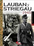 Portada de: IG 44 LAUBAN Y STRIEGAU 1945