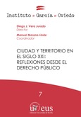 Portada de: CIUDAD Y TERRITORIO EN EL SIGLO XXI: Reflexiones desde el derecho público