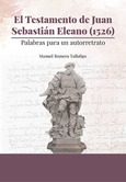 Portada de: EL TESTAMENTO DE JUAN SEBASTIAN EL CANO  (1526)