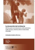 Portada de: LA INVENCION DE LA INFANCIA