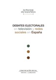 Portada de: DEBATES ELECTORALES EN TELEVISION Y REDES SOCIALES EN ESPAÑA