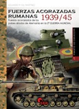 Portada de: IG 47 FUERZAS ACORAZADAS RUMANAS 1939/45