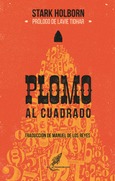 Portada de: PLOMO AL CUADRADO