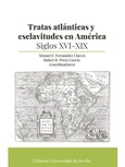 Portada de: TRATAS ATLANTICAS Y ESCLAVITUDES EN AMERICA