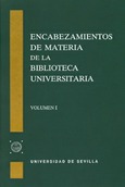 Portada de: 2 Tomos : Encabezamientos de materia de la Biblioteca Universitaria de Sevilla.