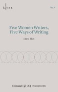 Portada de: FIVE WOMEN WRITERS FIVE WAYS OF WRITING