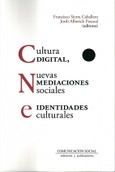 Portada de: CULTURA DIGITAL NUEVAS MEDIDAS SOCIALES