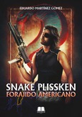 Portada de: SNAKE PLISSKEN FORAJIDO AMERICANO