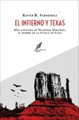 Portada de: EL INFIERNO Y TEXAS