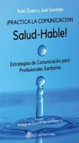 Portada de: PRACTICA LA COMUNICACION SALUD-HABLE