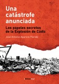 Portada de: UNA CATASTROFE ANUNCIADA