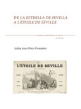 Portada de: DE LA ESTRELLA DE SEVILLA A L'ÈTOILE DE SEVILLE