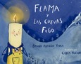 Portada de: FLAMA Y LAS CUEVAS FOGO