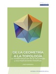 Portada de: DE LA GEOMETRIA A LA TOPOLOGIA