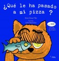 Portada de: ¿QUE LE HA PASADO A MI PIZZA?