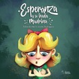 Portada de: ESPERANZA Y SU HADA MADRINA