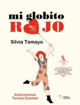 Portada de: MI GLOBITO ROJO