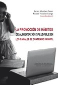 Portada de: LA PROMOCION DE HABITOS DE ALIMENTOS SALUDABLE