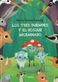 Portada de: LOS TRES DUENDES Y EL BOSQUE INCENDIADO