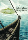 Portada de: LA LEYENDA DE BRIA Y GALAAZ