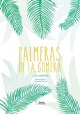 Portada de: PALMERAS DE LA GOMERA