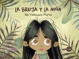 Portada de: LA BRUJA Y LA NIÑA