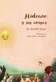 Portada de: HIDEANE Y SUS AMIGOS