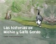 Portada de: LAS HISTORIAS DE MICHO Y GATO GORDO