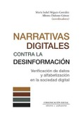 Portada de: NARRATIVAS DIGITALES CONTRA LA DESINFORMACION