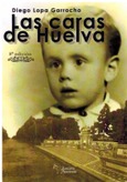 Portada de: LAS CARAS DE HUELVA