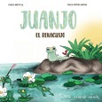 Portada de: JUANJO EL RENACUAJO