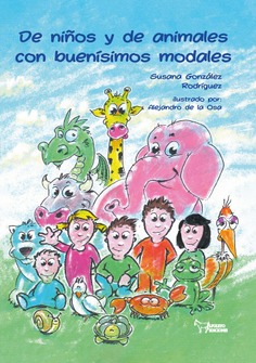 DE NIÑOS Y DE ANIMALES CON BUENISIMOS MODALES