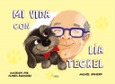 Portada de: MI VIDA CON LIA TECKEL