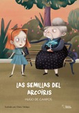 Portada de: LAS SEMILLAS DEL ARCOIRIS