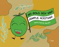 Portada de: NO SOLO SOY UNA SIMPLE ACEITUNA