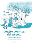 Portada de: CUATRO CUENTOS DEL ABUELO