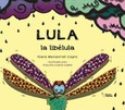 Portada de: LULA LA LIBELULA