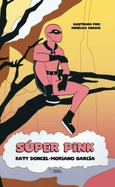 Portada de: SUPER PINK