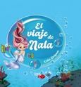 Portada de: EL VIAJE DE NALA