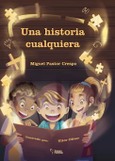 Portada de: UNA HISTORIA CUALQUIERA