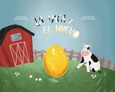 Portada de: LA VACA Y EL HUEVO