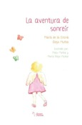 Portada de: LA AVENTURA DE SONREIR