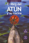 Portada de: EL LIBRO DEL ATUN Y SU COCINA