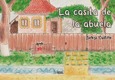 Portada de: LA CASITA DE LA ABUELA